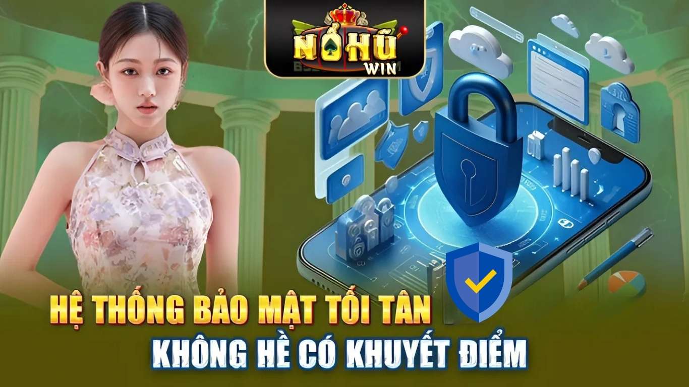 Trách nhiệm người chơi về chính sách bảo mật Nohuwin Trách nhiệm người chơi về chính sách bảo mật Nohuwin